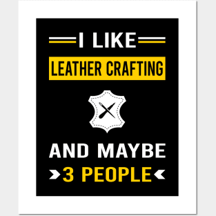 3 People Leather Crafting Craft Leathercraft Leatherwork Leatherworking Posters and Art